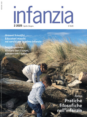 cover image of Infanzia (Rivista trimestrale) N. 2, Aprile-Giugno 2025